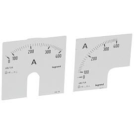 Шкала измерительная (1 круглая + 1 квадратная) для аналоговых амперметров - 0-400 A 014618 Legrand